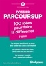 Marie Aillet et Emilie Dhérin - Dossier Parcoursup - 100 idées pour faire la différence.