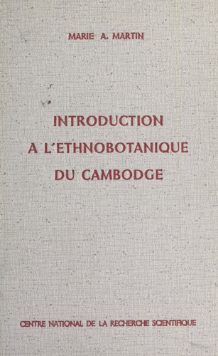 Introduction à l'ethnobotanique du Cambodge