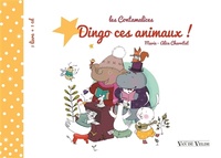Marie-Alice Charritat - Dingo ces animaux !. 1 CD audio