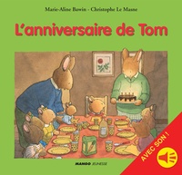 Marie-Aline Bawin et Christophe Le Masne - L'anniversaire de Tom - avec son.