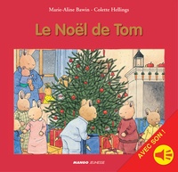 Marie-Aline Bawin et Colette Hellings - Le Noël de Tom - avec son.