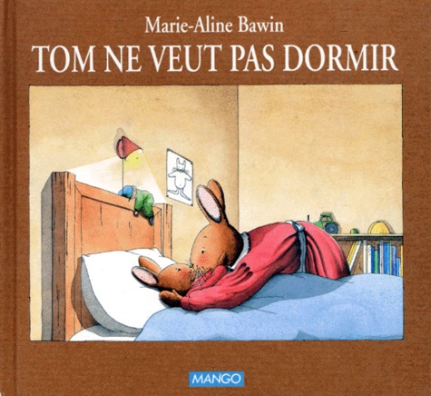 Tom ne veut pas dormir