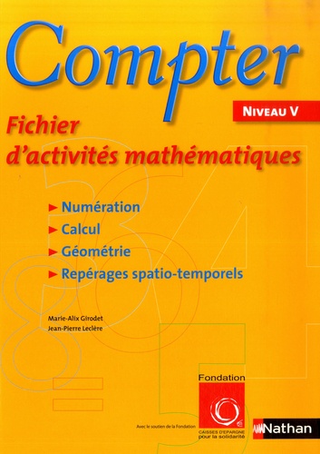 Marie-Alix Girodet et Jean-Pierre Leclère - Compter Niveau V - Fichier d'activités mathématiques.