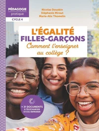 Pédagogie pratique - L'égalité filles-garçons - Comment l'enseigner au collège ? - EPUB - Ed. 2025