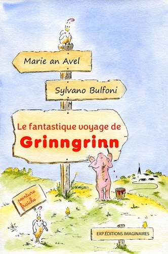 Le fantastique voyage de Grinngrinn