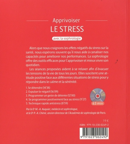 Apprivoiser le stress avec la sophrologie  avec 1 CD audio