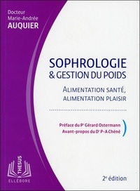 Marie-Andrée Auquier - Sophrologie & gestion du poids - Alimentation santé, alimentation plaisir.