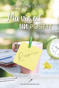 Ma vie est un post-it