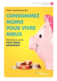 Consommer moins pour vivre mieux