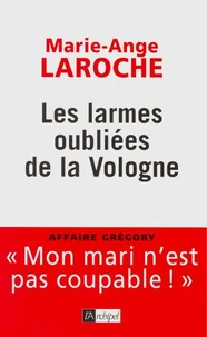 Les larmes oubliées de la Vologne
