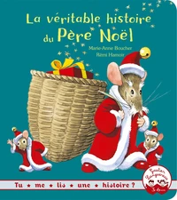 La véritable histoire du Père Noël