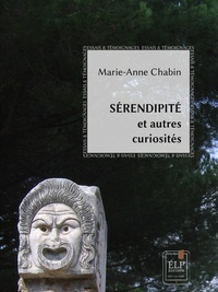 Marie-Anne Chabin - Sérendipité et autres curiosités.