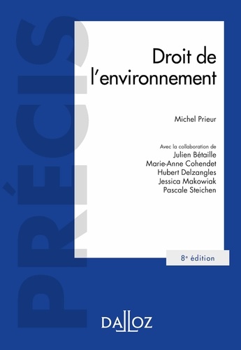 Droit de l'environnement - 8e éd. 8e édition