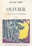 Marie-Anne Comnène - Olivier - Ou La lumière de septembre.