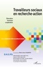 Marie-Anne Dujarier - Travailleurs sociaux en recherche-action - Education, insertion, coopération.