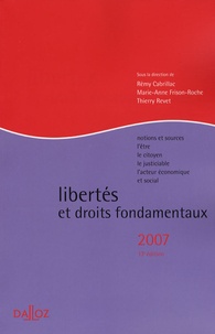 Marie-Anne Frison-Roche et Thierry Revet - Libertés et droits fodamentaux.