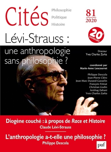 Cités N° 81/2020 Lévi-Strauss : une anthropologie sans philosophie ?
