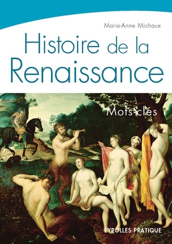 Histoire de la Renaissance. Mots-clés