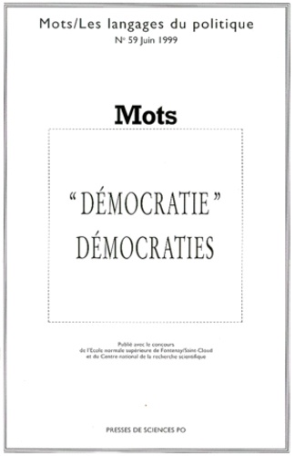 Marie-Anne Paveau et  Collectif - Mots N°59 Juin 1999 : Democratie Democraties.