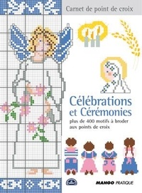 Marie-Anne Réthoret-Mélin - Celebrations et ceremonies.