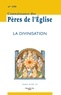 Marie-Anne Vannier - Connaissance des Pères de l'Eglise N° 150, juin 2018 : La divinisation.