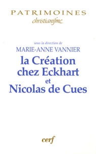 La Création de l'anthropologie chez Ekchart et Nicolas de Cues