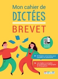 Les meilleurs livres audio Mon cahier de dictées brevet CHM FB2 in French par Marie-Antoinette Bissay, Philippe Lehu 9782820809940