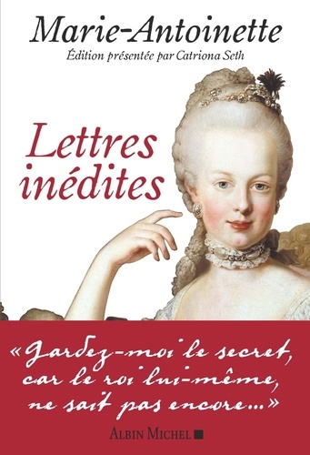 Lettres inédites. Lettres au comte de Mercy 1771-1792