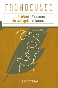 Vie de Madame de Lafayette