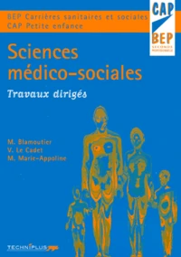 Sciences Medico-Sociales Cap/Bep. Travaux Diriges