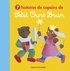 Marie Aubinais et Danièle Bour - 7 histoires de copains de Petit Ours Brun.