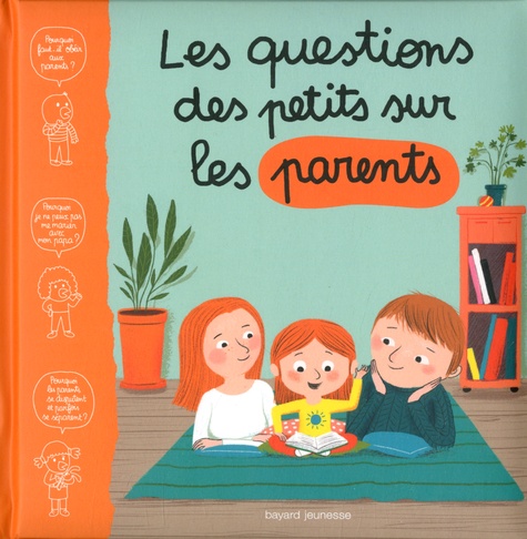 Les questions des petits sur les parents