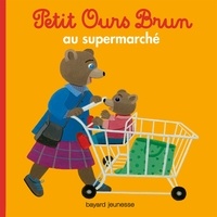 Marie Aubinais - Petit Ours Brun au supermarché.