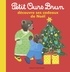 Danièle Bour et Marie Aubinais - Petit Ours Brun découvre ses cadeaux de Noël.