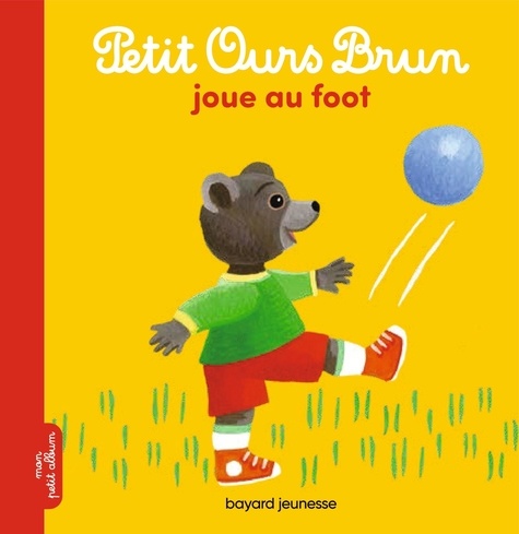 Petit Ours Brun joue au foot - Occasion