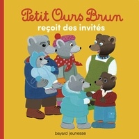 Marie Aubinais - Petit Ours Brun reçoit des invités.