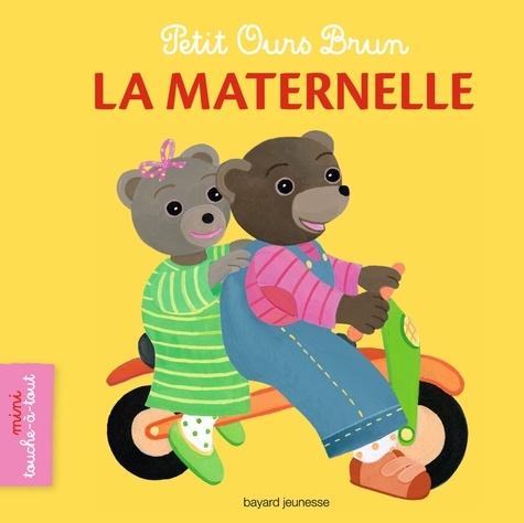 Marie Aubinais et Danièle Bour - Petit Ours Brun - La maternelle.