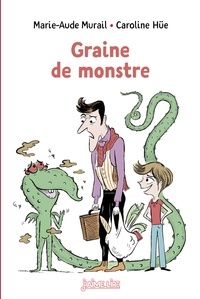 Caroline Hüe et Marie-Aude Murail - Graine de monstre - n° 22 (relook).