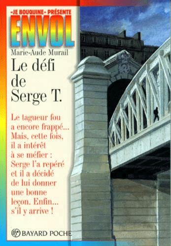 Marie-Aude Murail - Le défi de Serge T..