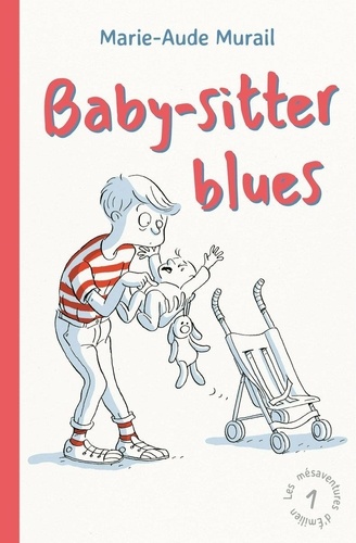 Les mésaventures d’Emilien Tome 1 Baby-sitter blues