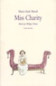 Marie-Aude Murail - Miss Charity.