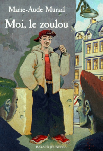 Marie-Aude Murail - Moi, le zoulou.
