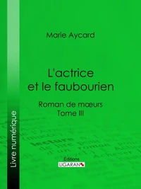 L'Actrice et le faubourien