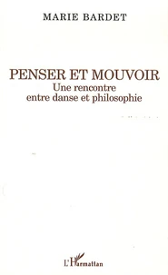 Penser et mouvoir