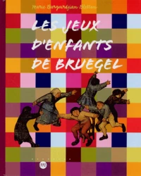 Les jeux d'enfants de Bruegel