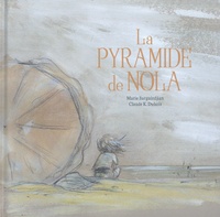 Marie Barguirdjian et Claude K. Dubois - La pyramide de Nola.