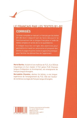 Le français par les textes B1-B2. Corrigés des exercices