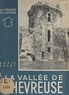 Marie Bécet et  Collectif - La vallée de Chevreuse.