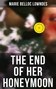 THE END OF HER HONEYMOON
