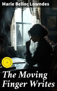 The Moving Finger Writes